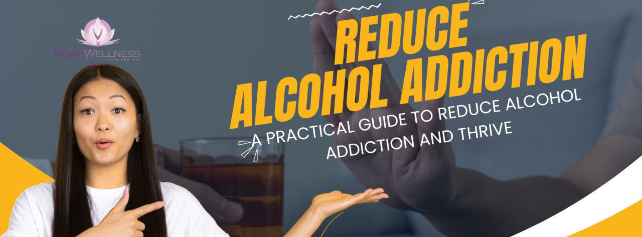 How to Reduce Alcohol Addiction: Taking Control of Your Life