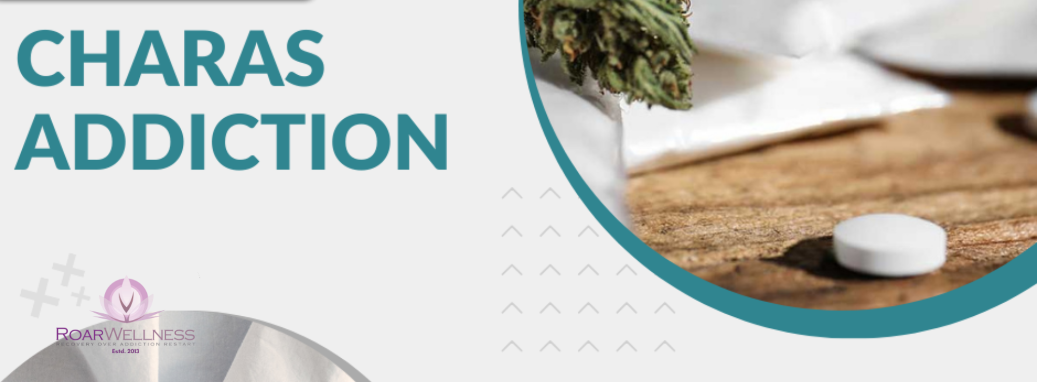 Charas Addiction Treatment in Delhi NCR- How Roar Wellness Can Help?