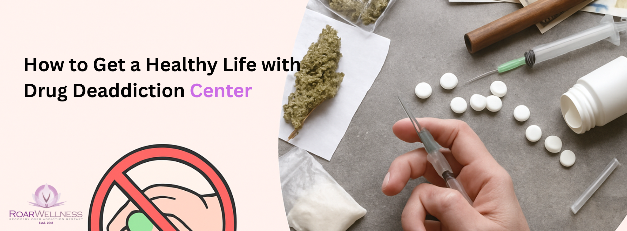 How to Get a Healthy Life with Drug Deaddiction Center